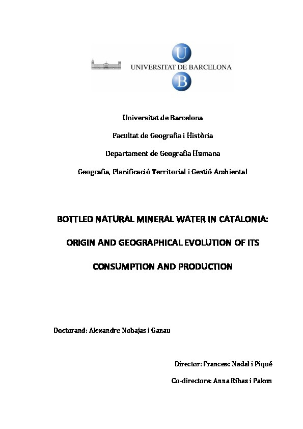 Bottled natural mineral water in Catalonia: origin and geographical evolution of its consumption and production Thumbnail