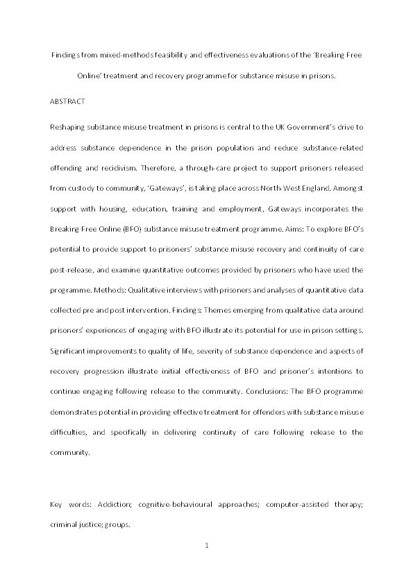 Initial findings from a mixed-methods feasibility and effectiveness evaluation of the 'Breaking Free Health an Justice' treatment and recovery programme for substance misuse in prison settings Thumbnail