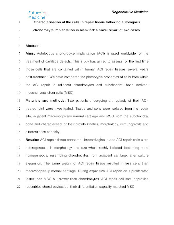 Characterization of the cells in repair tissue following autologous chondrocyte implantation in mankind: a novel report of two cases Thumbnail