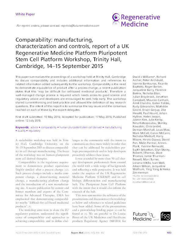 Comparability: manufacturing, characterization and controls, report of a UK Regenerative Medicine Platform Pluripotent Stem Cell Platform Workshop, Trinity Hall, Cambridge, 14-15 September 2015. Thumbnail