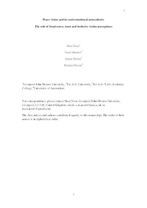 Peace vision and its socio-emotional antecedents: The role of forgiveness, trust and inclusive victim perceptions Thumbnail