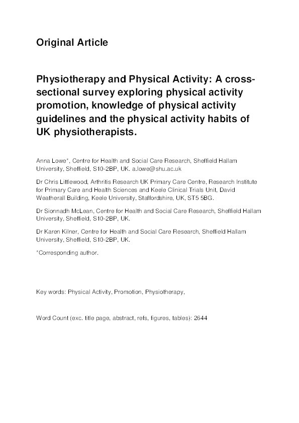 Physiotherapy and Physical Activity: A cross-sectional survey exploring physical activity promotion, knowledge of physical activity guidelines and the physical activity habits of UK physiotherapists Thumbnail