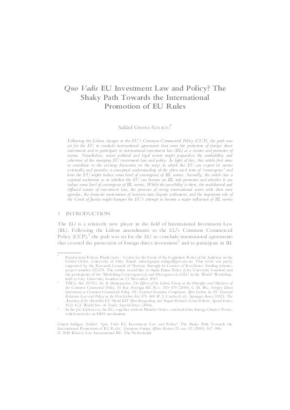 Quo Vadis EU Investment Law and Policy? The Shaky Path Towards the International Promotion of EU Rules Thumbnail