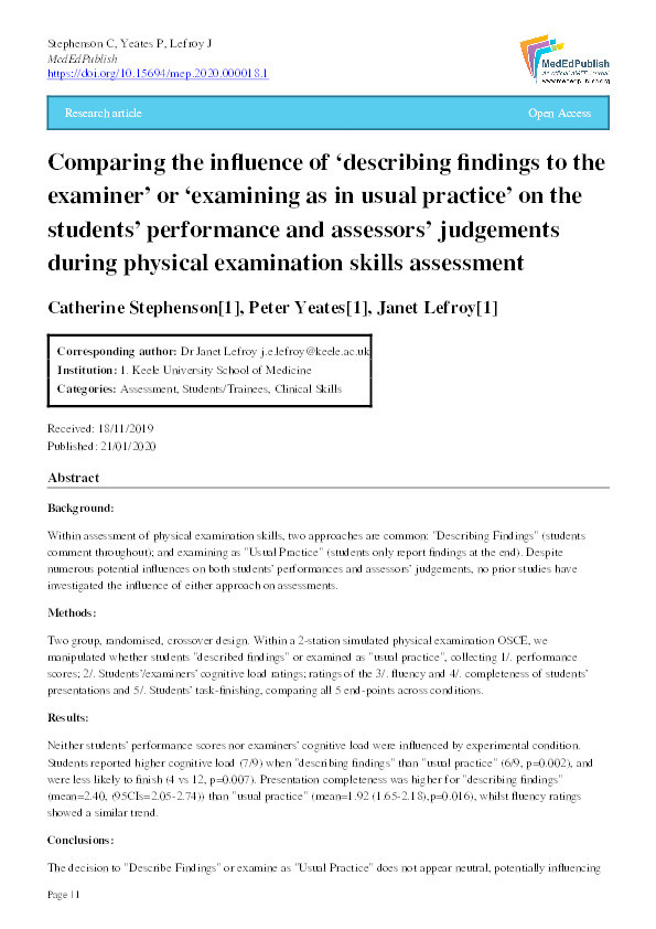 Comparing the influence of ‘describing findings to the examiner’ or ‘examining as in usual practice’ on the students’ performance and assessors’ judgements during physical examination skills assessment Thumbnail