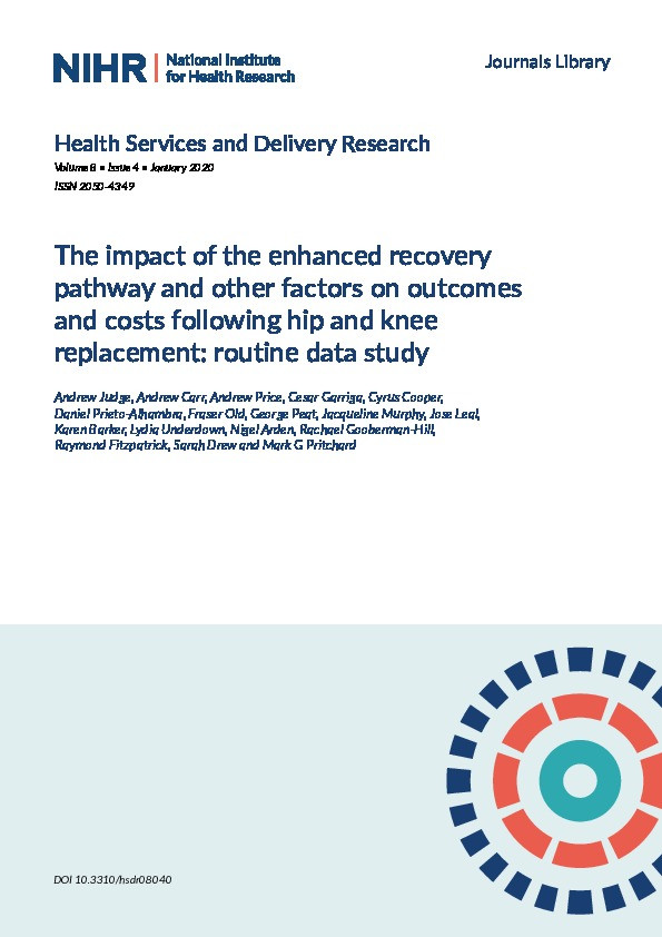 The impact of the enhanced recovery pathway and other factors on outcomes and costs following hip and knee replacement: routine data study Thumbnail