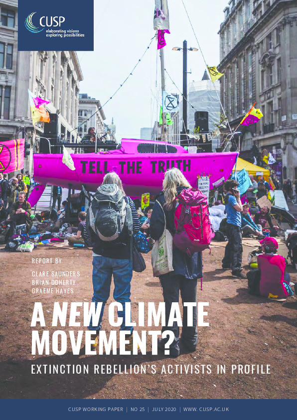 A New Climate Movement? Extinction Rebellion’s Activists in Profile. CUSP Working Paper No 25. Thumbnail