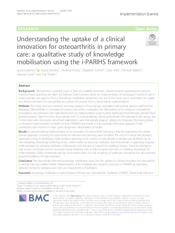 Understanding the uptake of a clinical innovation for osteoarthritis in primary care: a qualitative study of knowledge mobilisation using the i-PARIHS framework. Thumbnail
