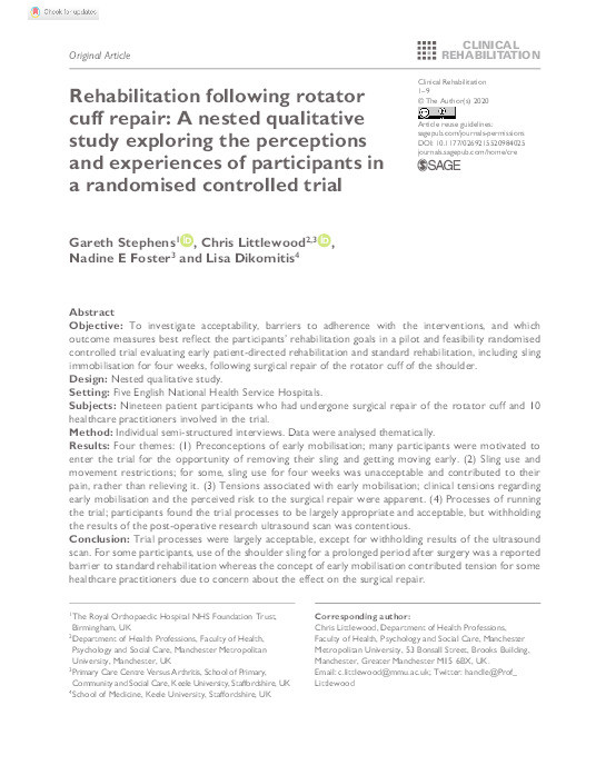 Rehabilitation following rotator cuff repair: A nested qualitative study exploring the perceptions and experiences of participants in a randomised controlled trial Thumbnail