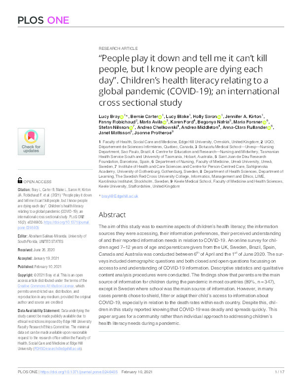 "People play it down and tell me it can't kill people, but I know people are dying each day". Children's health literacy relating to a global pandemic (COVID-19); an international cross sectional study. Thumbnail