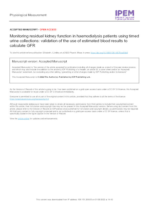 Monitoring residual kidney function in haemodialysis patients using timed urine collections: validation of the use of estimated blood results to calculate GFR Thumbnail