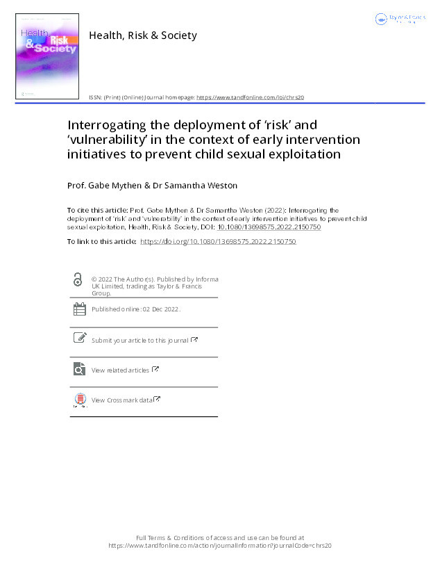 Interrogating the deployment of ‘risk’ and ‘vulnerability’ in the context of early intervention initiatives to prevent child sexual exploitation Thumbnail