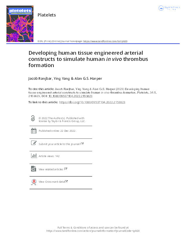 Developing human tissue engineered arterial constructs to simulate human in vivo thrombus formation Thumbnail